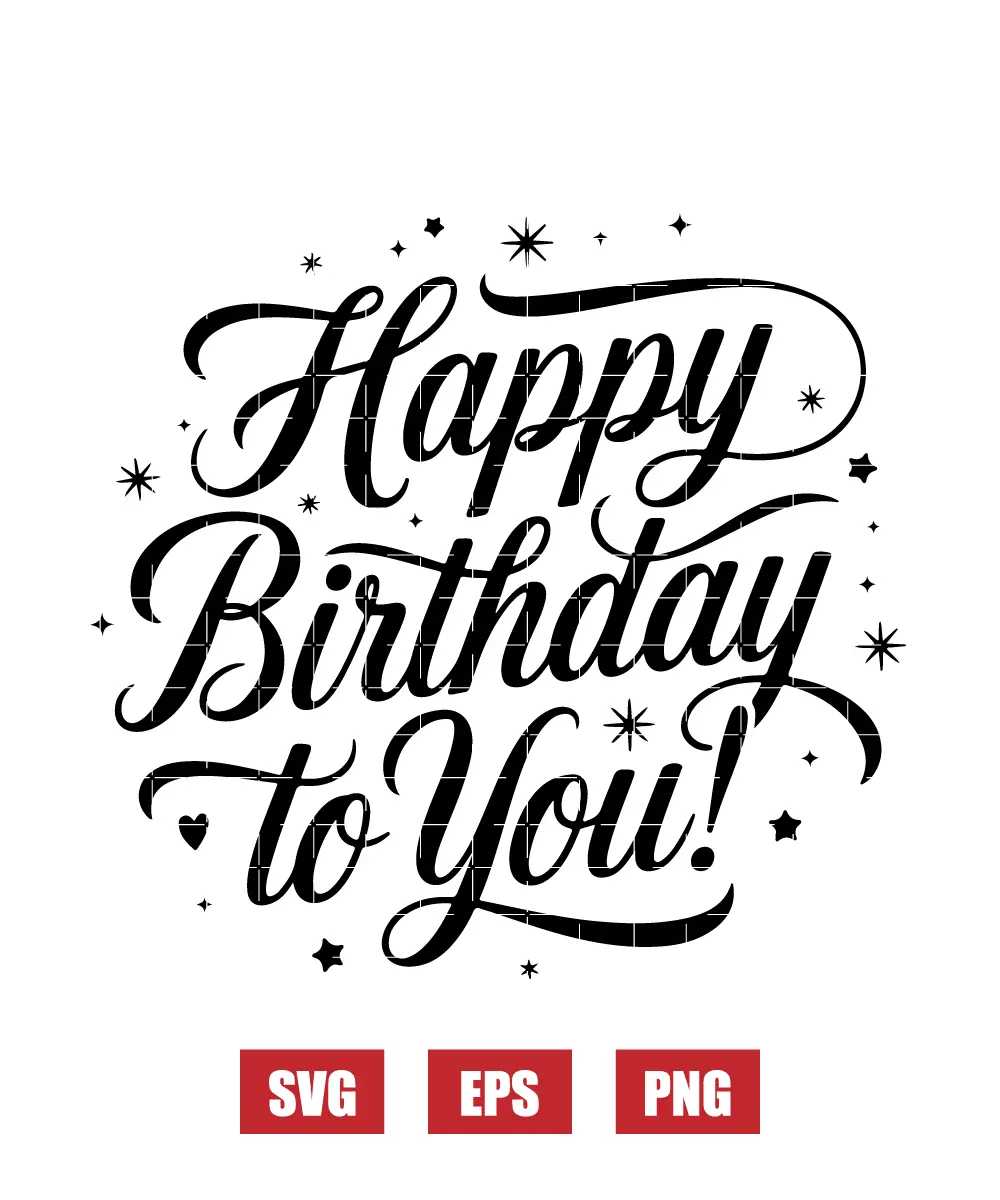 Happy Birthday to You Svg