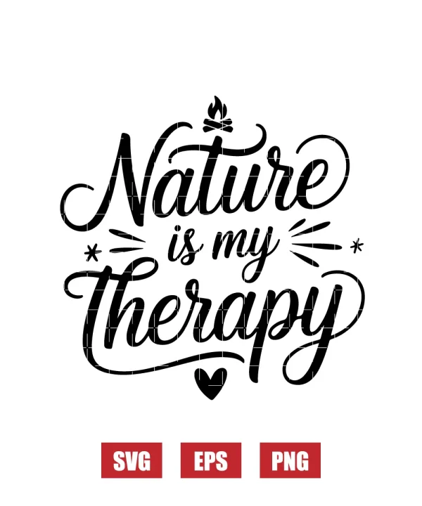 Nature Is My Therapy Svg