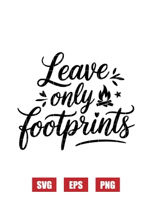 Leave Only Footprints Svg