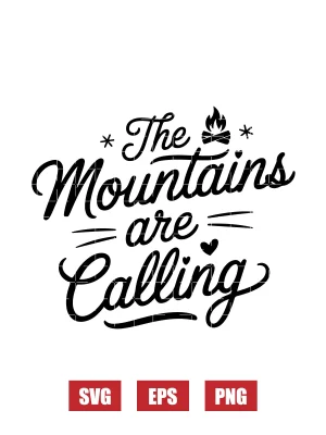 The Mountains Are Calling Svg