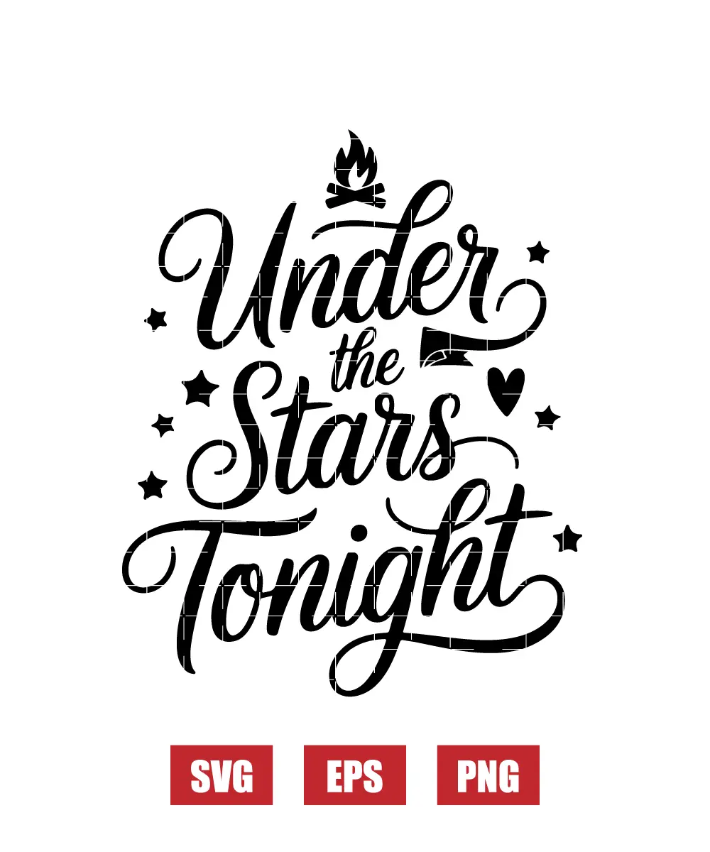 Under The Stars Tonight Svg