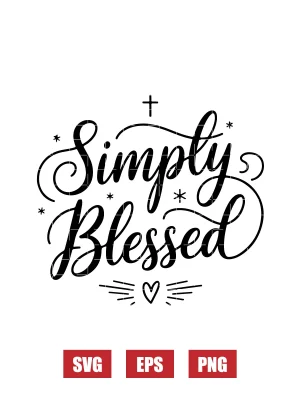 Simply Blessed Svg