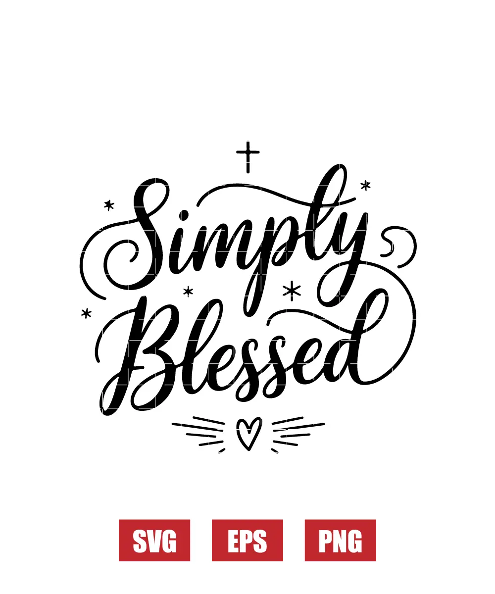 Simply Blessed Svg