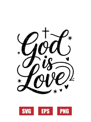 God is Love Svg