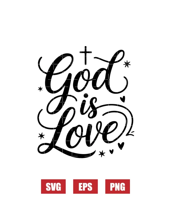 God is Love Svg