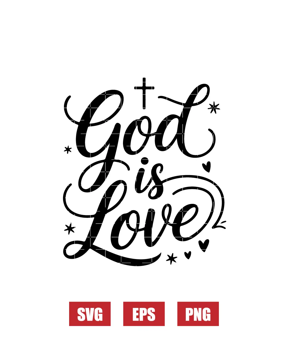 God is Love Svg