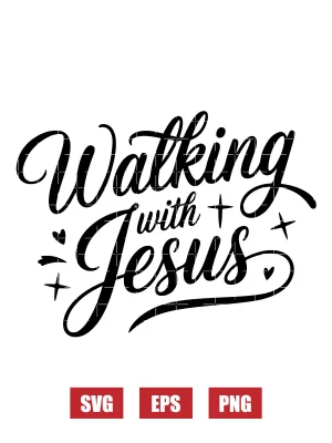 Walking with Jesus Svg