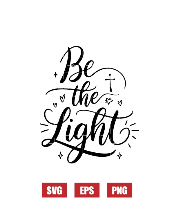 Be the Light Svg