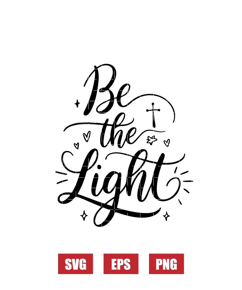 Be the Light Svg