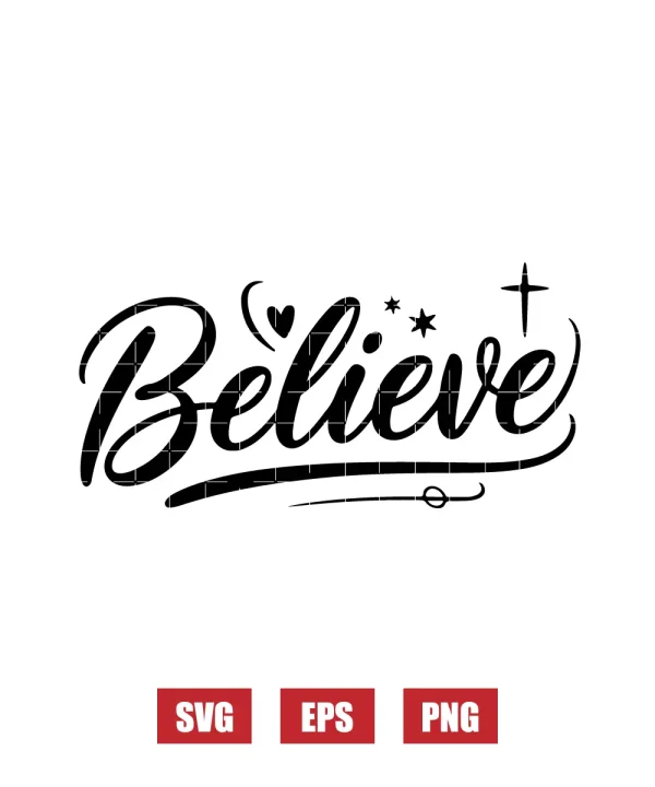Believe Svg