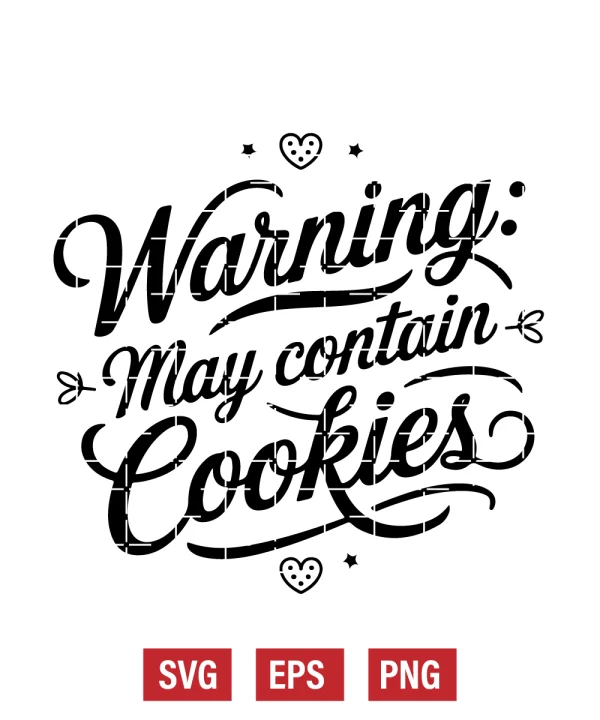 Warning: May Contain Cookies Svg