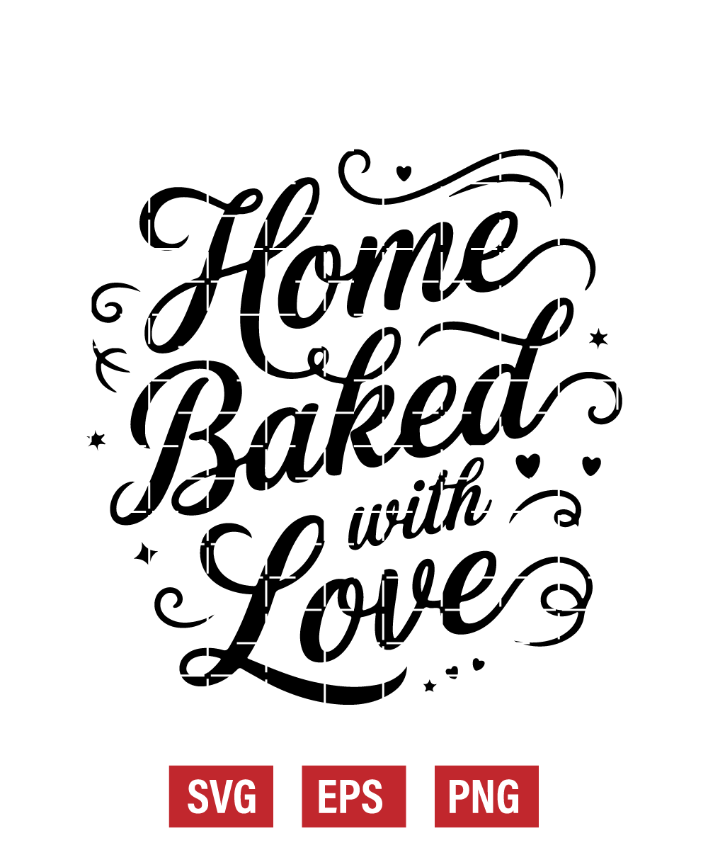 Home Baked With Love Svg