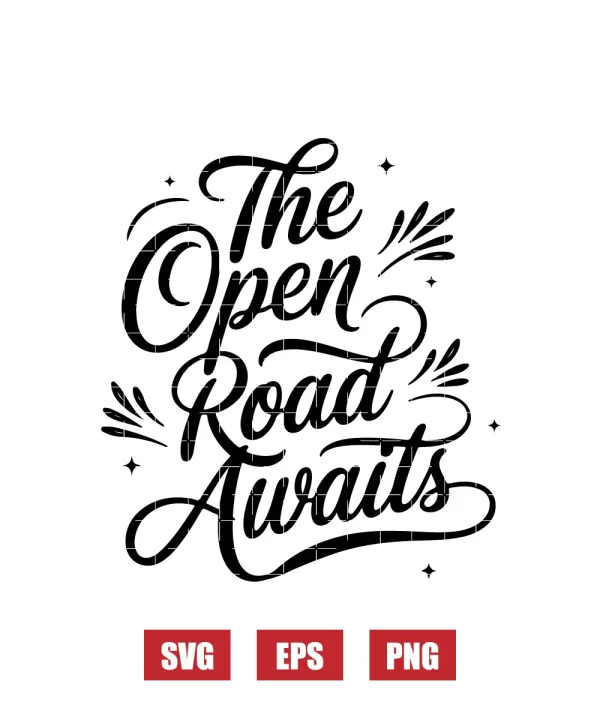 The Open Road Awaits Svg