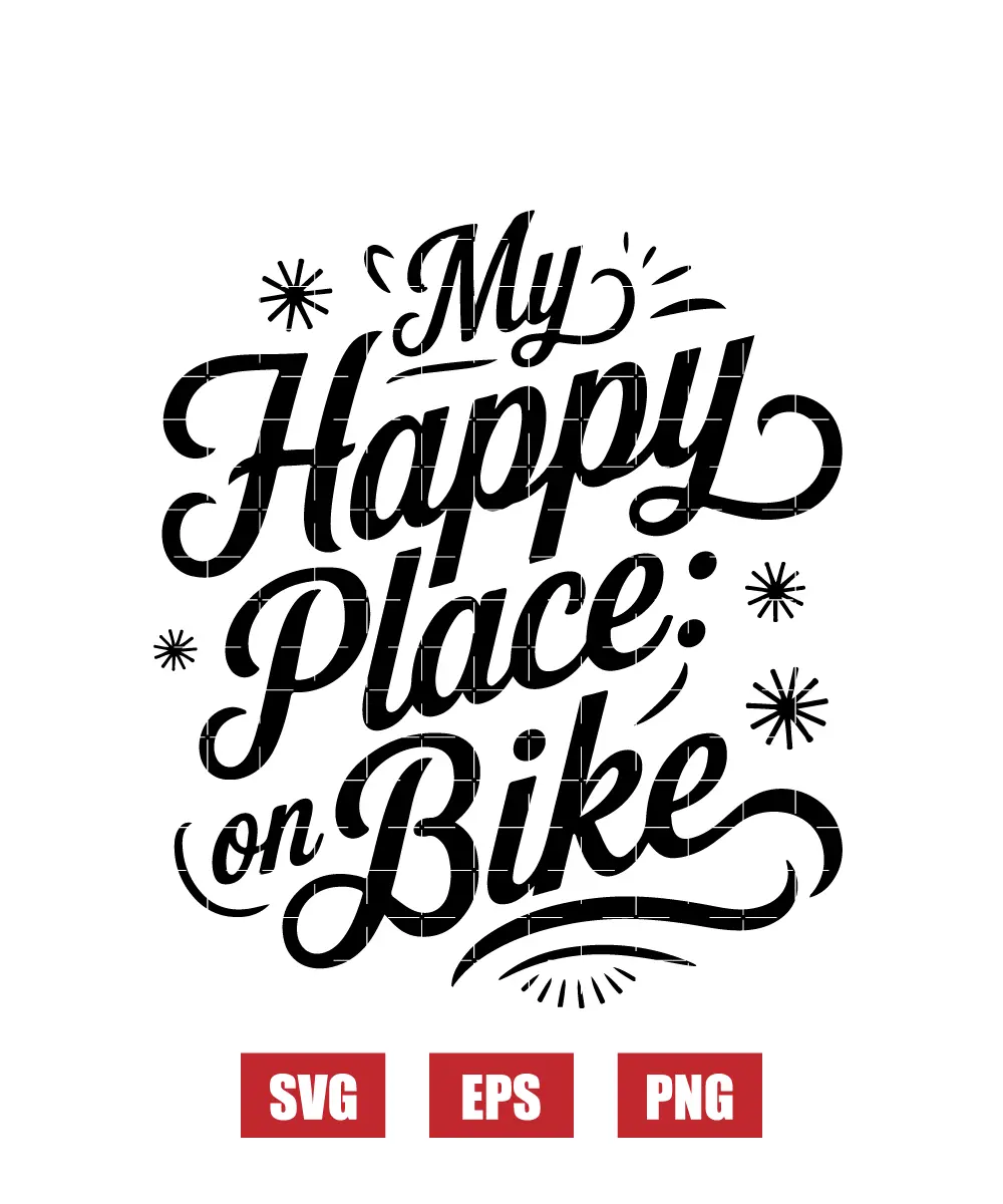 My Happy Place: On Bike Svg