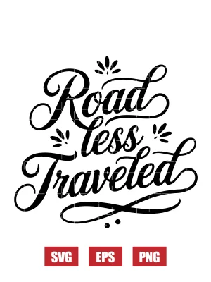 Road Less Traveled Svg