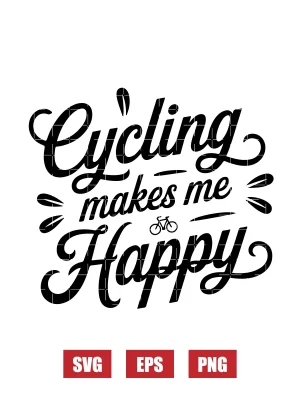 Cycling Makes Me Happy Svg