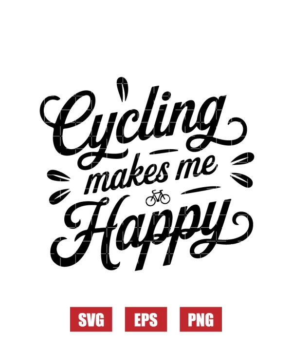Cycling Makes Me Happy Svg
