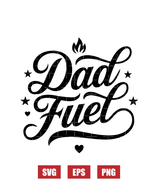 Dad Fuel Svg