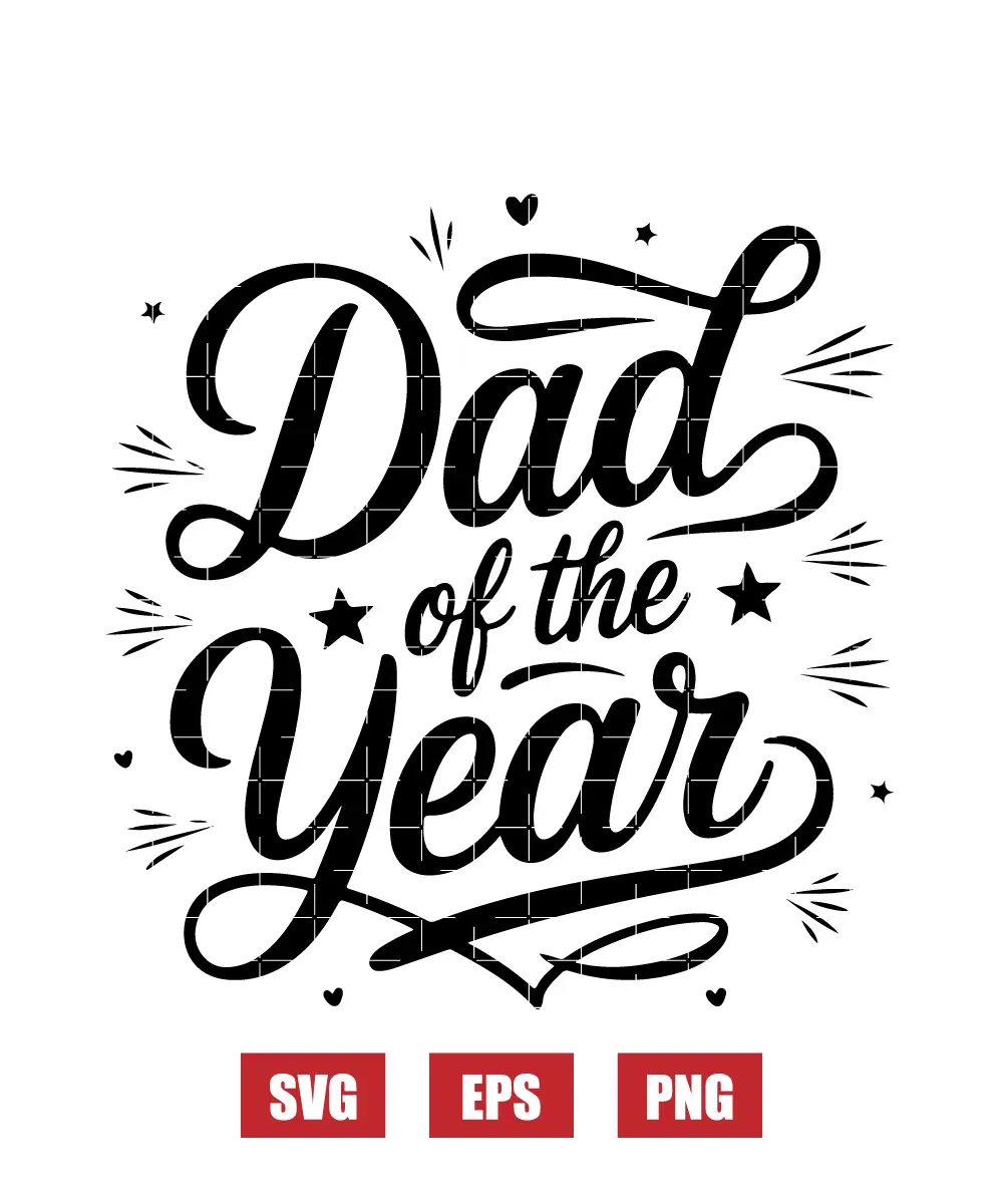 Dad of the Year Svg
