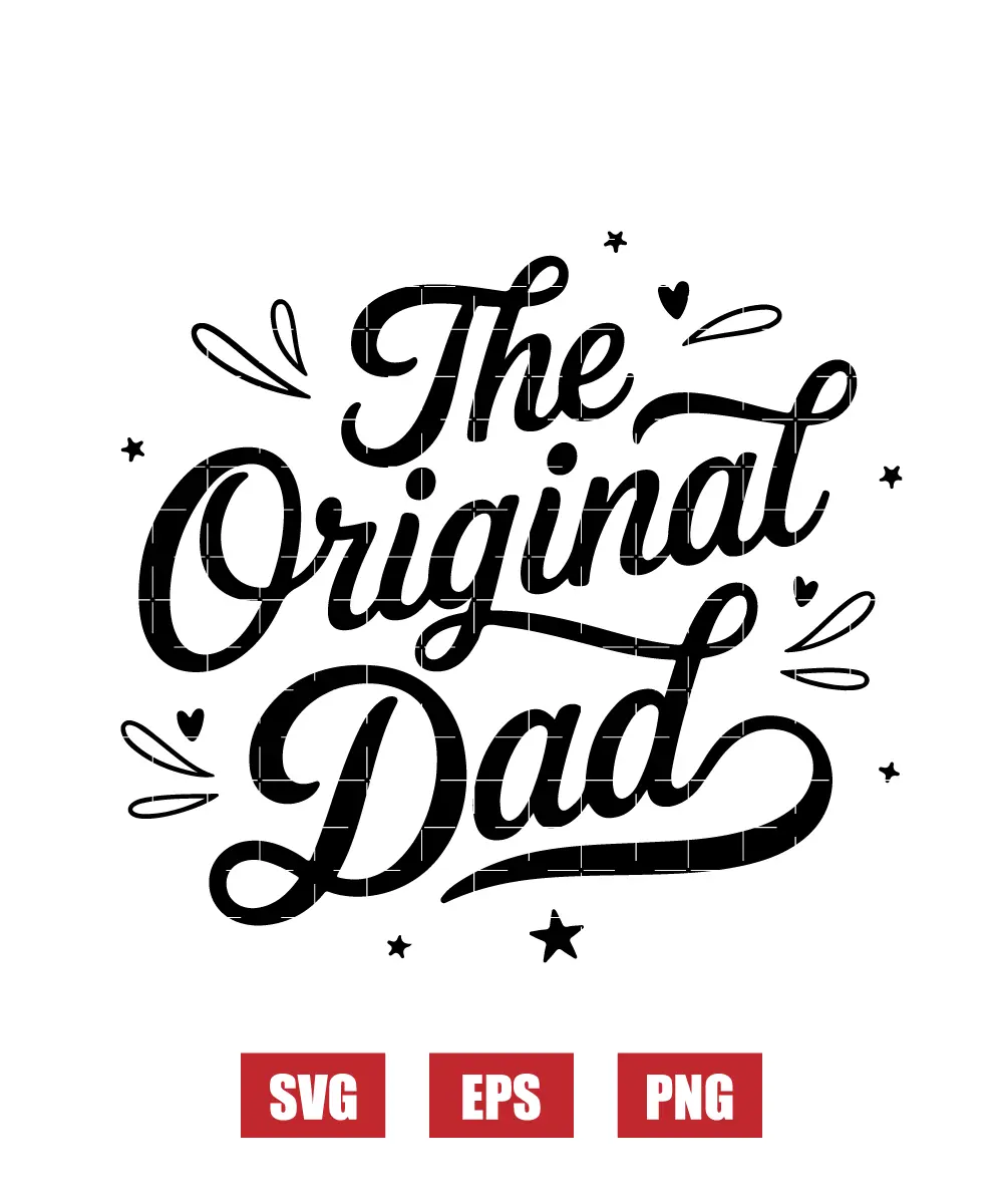 The Original Dad Svg