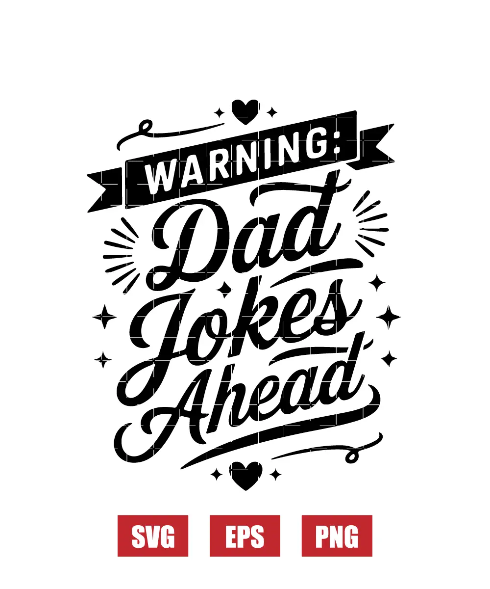 Warning: Dad Jokes Ahead Svg