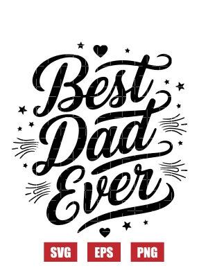 Best Dad Ever Svg