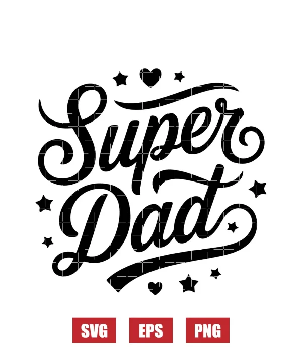 Super Dad Svg
