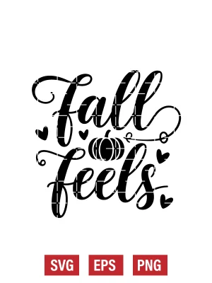 Fall Feels Svg