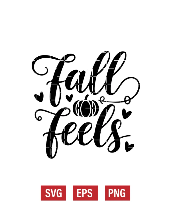 Fall Feels Svg