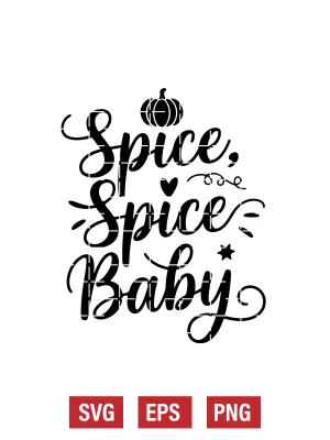 Spice, Spice Baby Svg