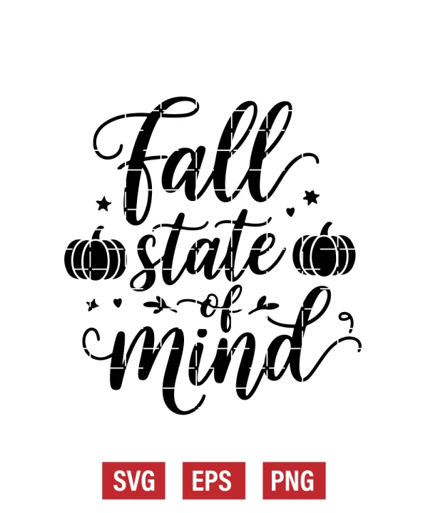 Fall State of Mind Svg