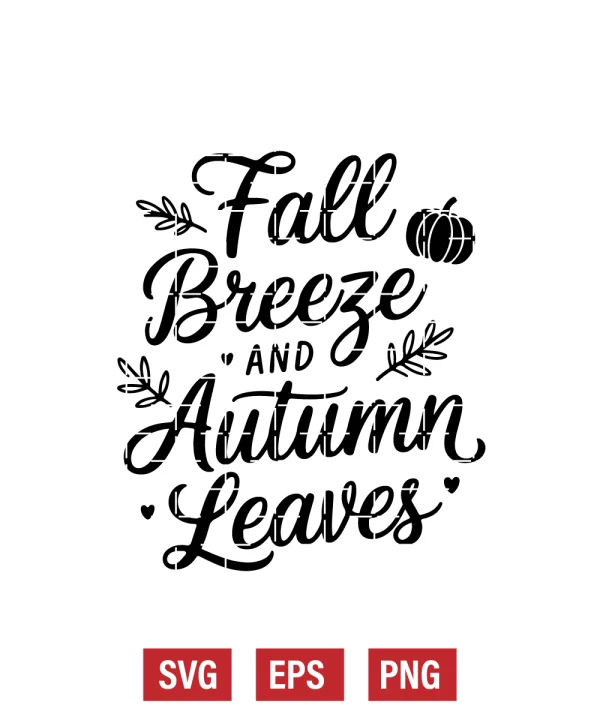 Fall Breeze and Autumn Leaves Svg