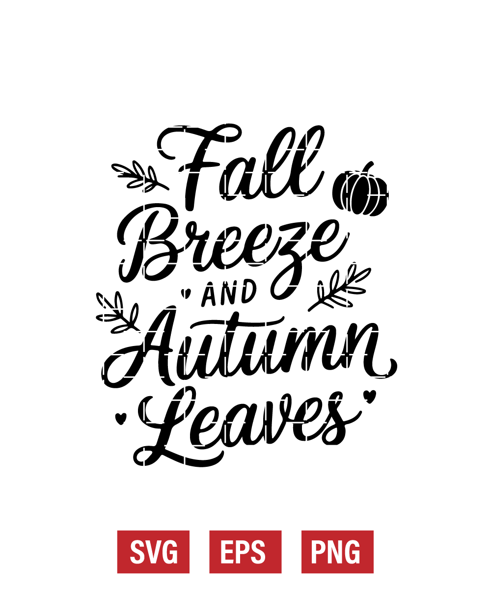 Fall Breeze and Autumn Leaves Svg