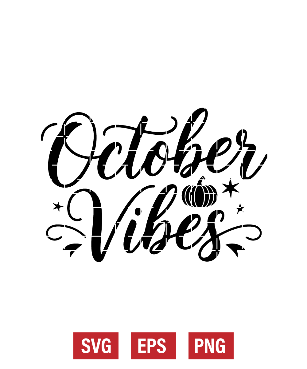 October Vibes Svg