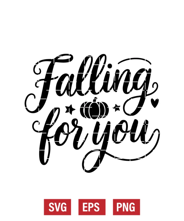 Falling for You Svg