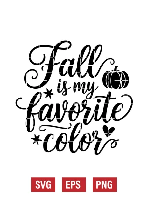 Fall is My Favorite Color Svg