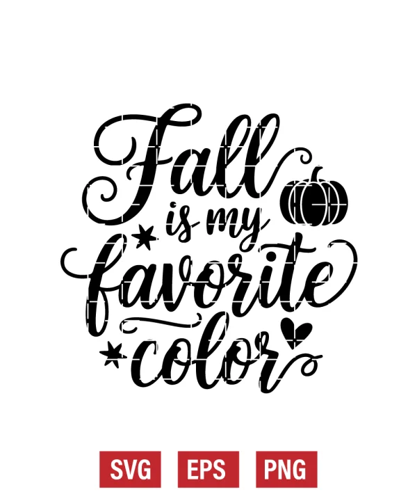 Fall is My Favorite Color Svg