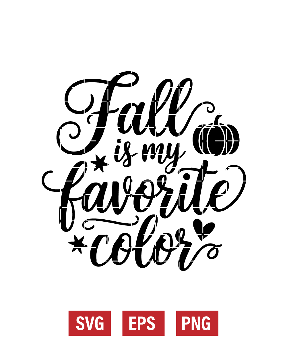 Fall is My Favorite Color Svg
