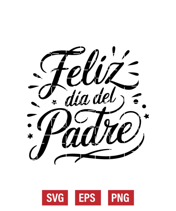 Feliz Día Del Padre Svg