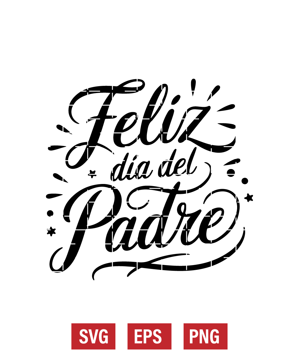 Feliz Día Del Padre Svg