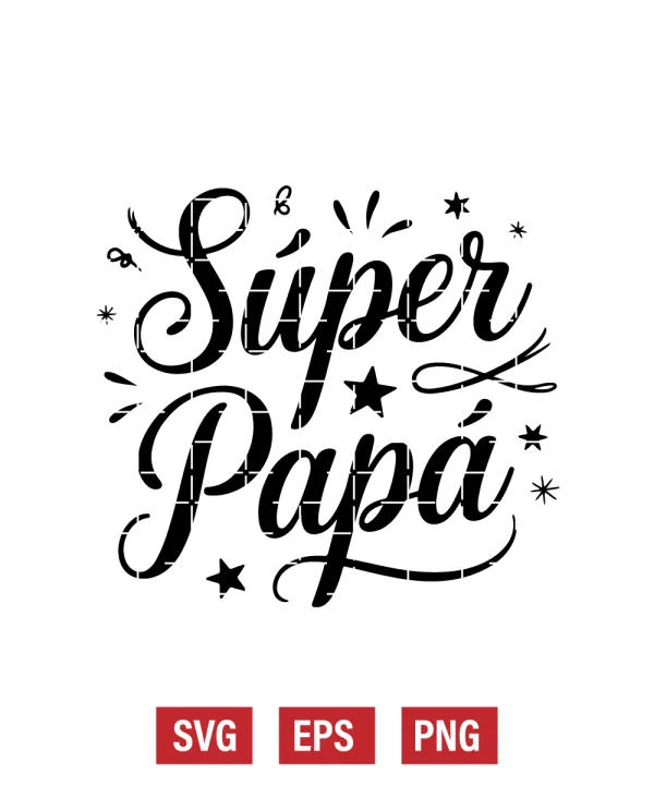 Súper Papá Svg