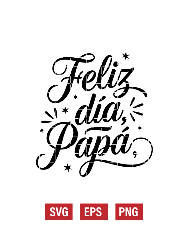 Feliz Día, Papá Svg
