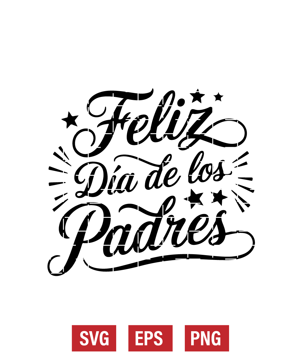Feliz Día De Los Padres Svg