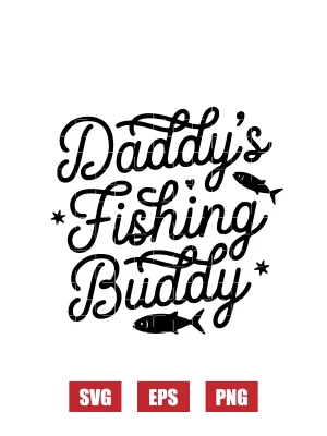 Daddy's Fishing Buddy Svg