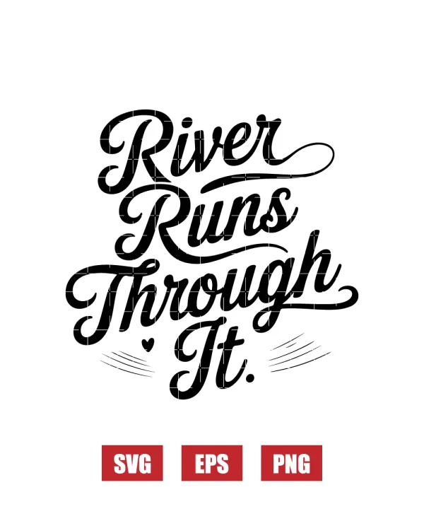 River Runs Through It Svg