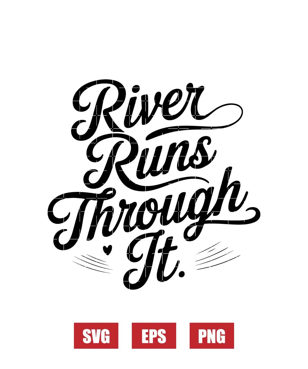 River Runs Through It Svg