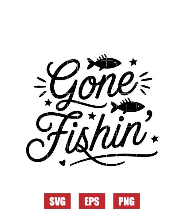 Gone Fishin' Svg