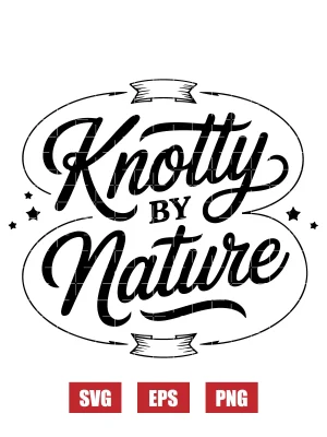 Knotty by Nature Svg
