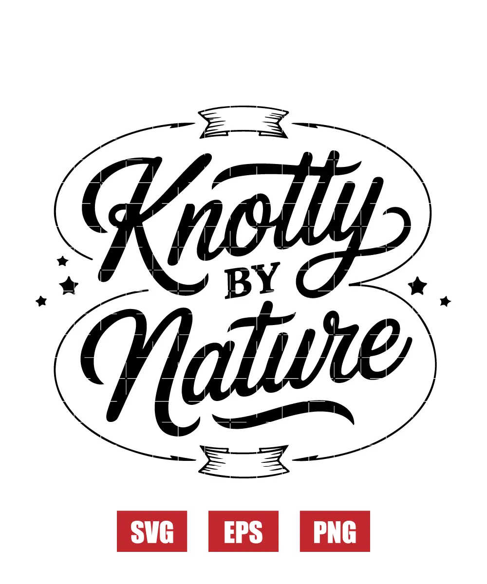 Knotty by Nature Svg