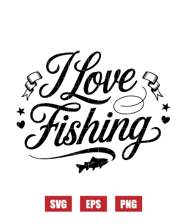 I Love Fishing Svg
